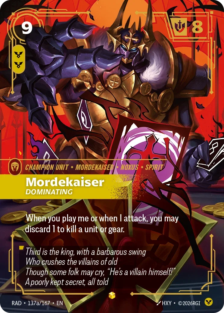 Mordekaiser, Dominating RAD-137A/167 Riftbound Radiance