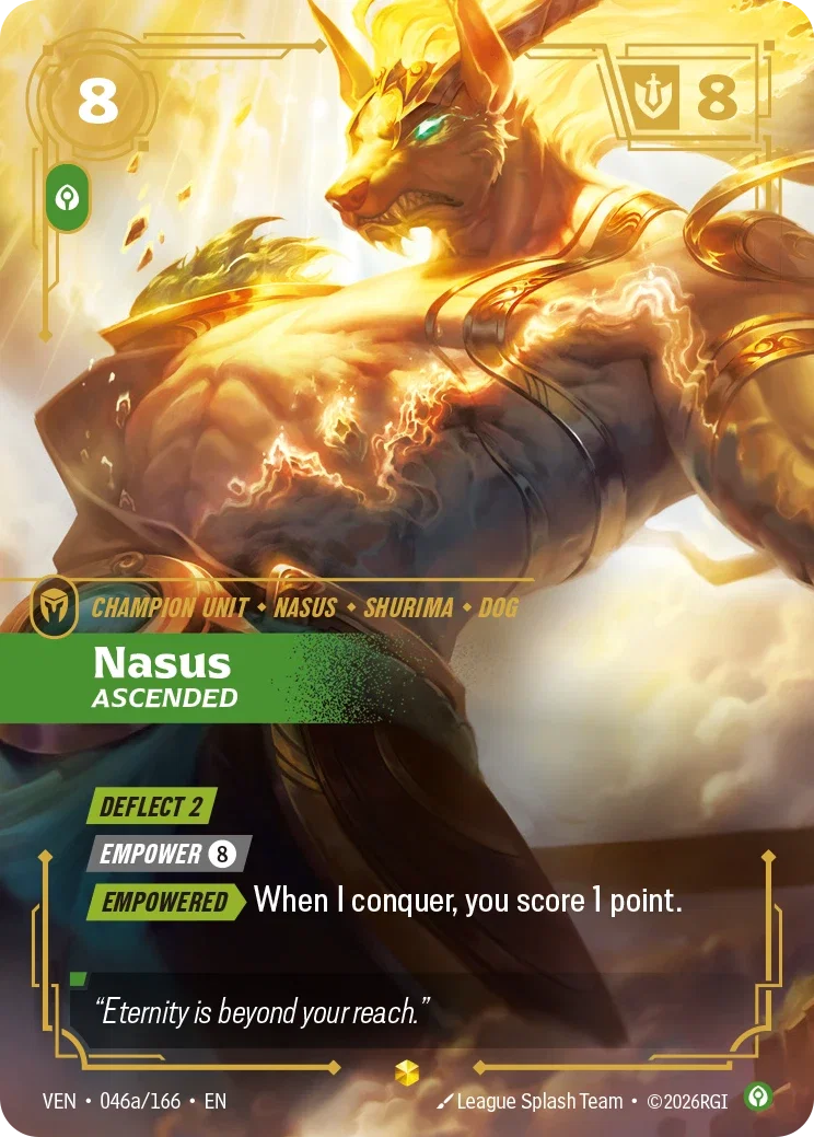 Nasus, Ascended VEN-046A/166 Riftbound Vendetta