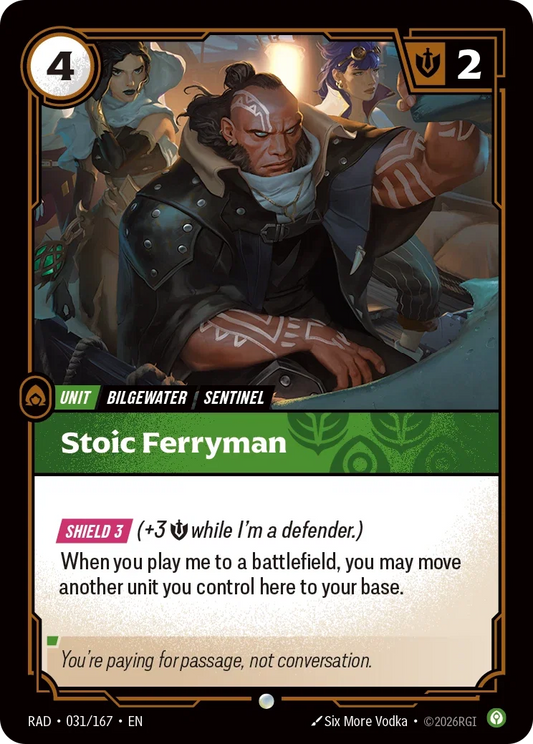 Stoic Ferryman RAD-031/167 Riftbound Radiance
