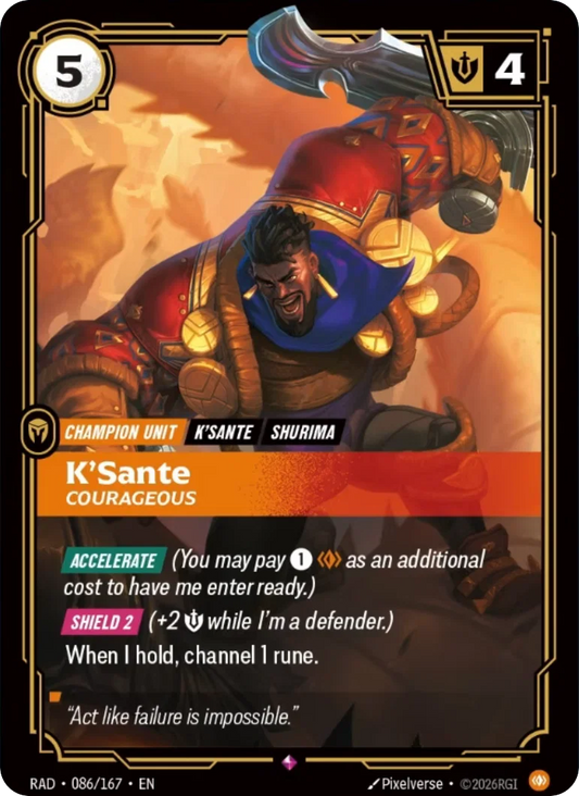 K'Sante, Courageous RAD-086/167 Riftbound Radiance