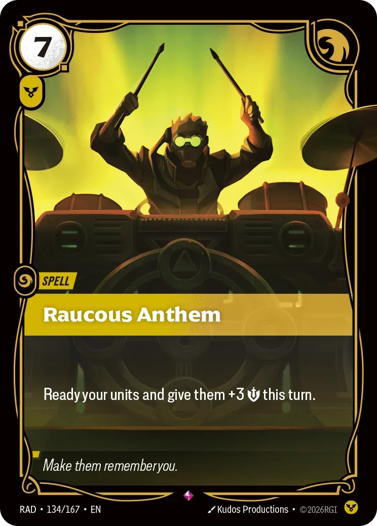 Raucous Anthem RAD-134/167 Riftbound Radiance