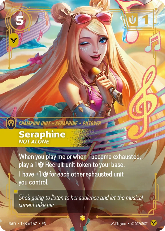 Seraphine, Not Alone RAD-138A/167 Riftbound Radiance