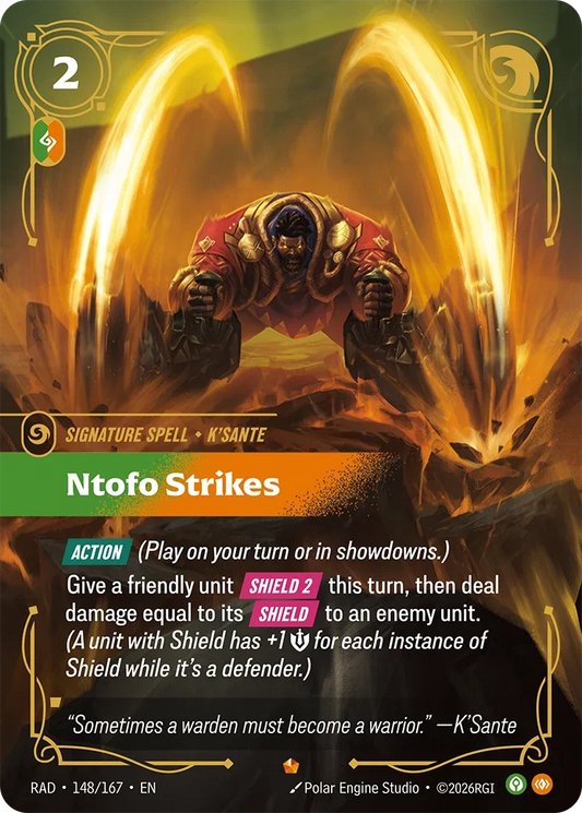 Ntofo Strikes RAD-148/167 Riftbound Radiance