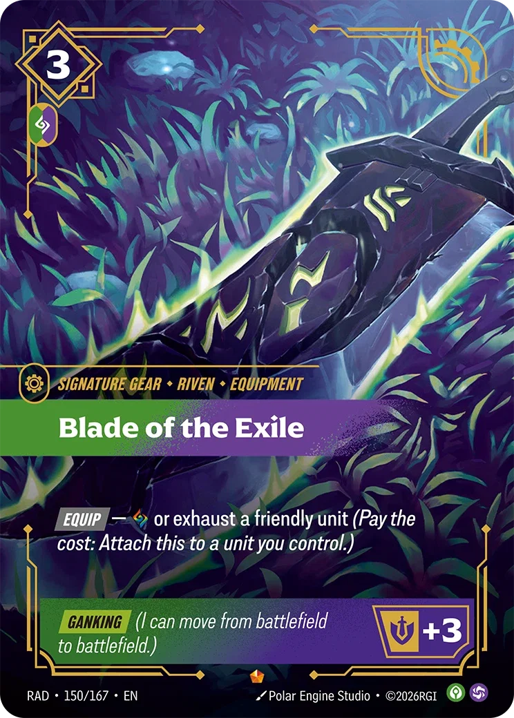 Blade of the Exile RAD-150/167 Riftbound Radiance
