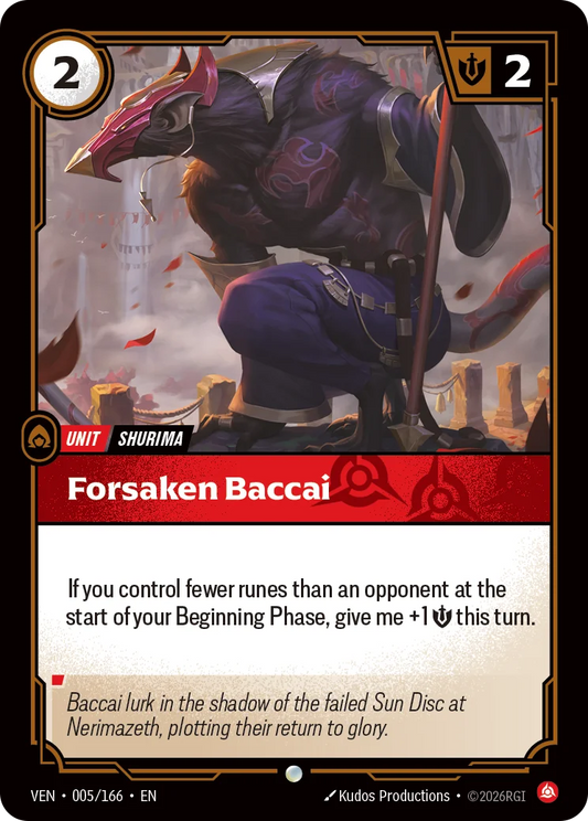 Forsaken Baccai VEN-005/166 Riftbound Vendetta