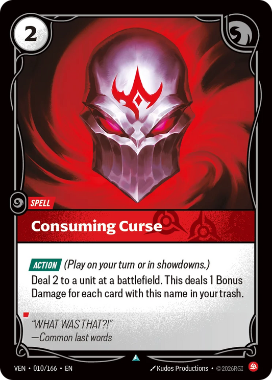 Consuming Curse VEN-010/166 Riftbound Vendetta