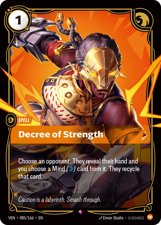 Decree of Strength VEN-085/166 Riftbound Vendetta