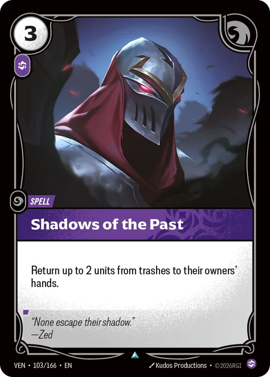 Shadows of the Past VEN-103/166 (Foiled) Riftbound Vendetta