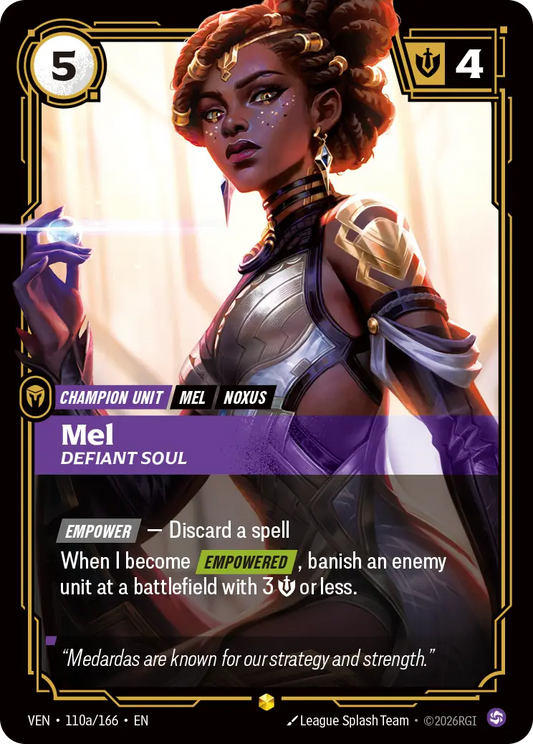 Mel, Defiant Soul VEN-110A/166 Riftbound Vendetta